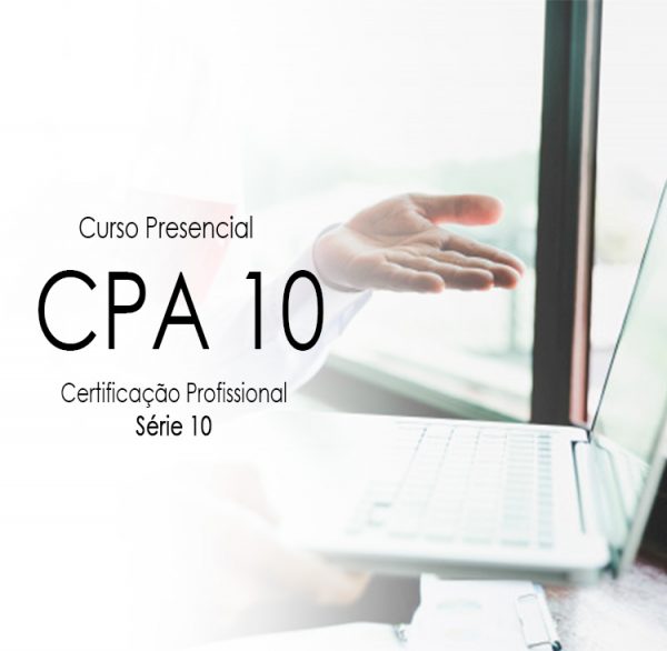 CPA 10 ; Curso preparatório CPA 10